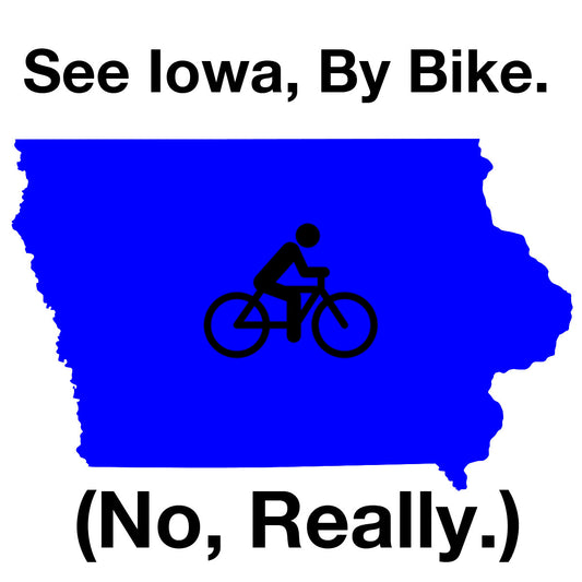 See Iowa, by Bike. No, really! - PROOZY